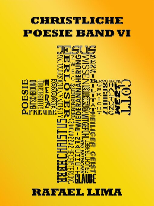 Title details for Christliche Poesie Band VI by Rafael Lima - Available